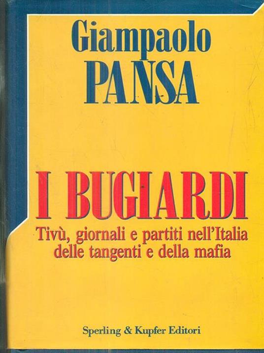 I bugiardi - Giampaolo Pansa - copertina