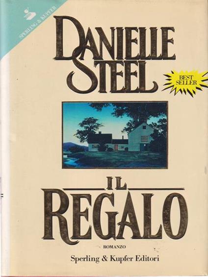 Il regalo - Danielle Steel - copertina