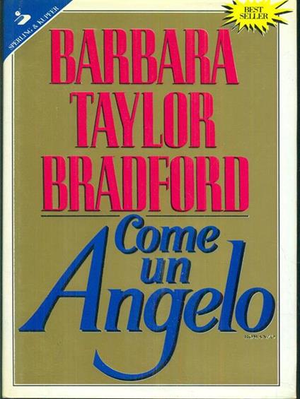 Come un angelo - Barbara Taylor Bradford - copertina