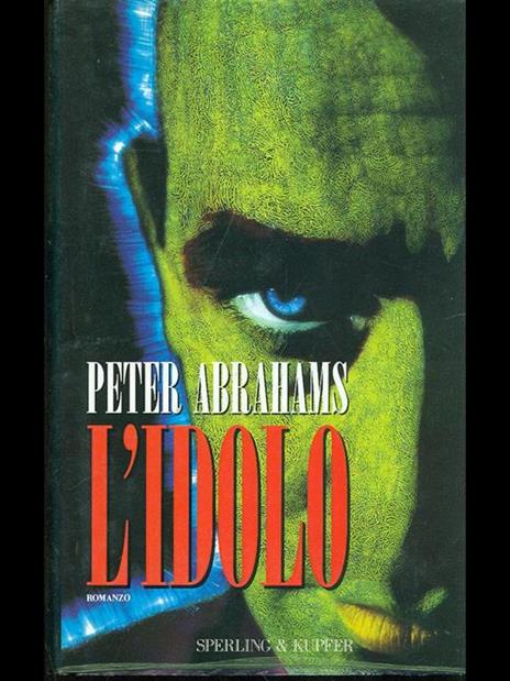 L' idolo - Peter Abrahams - copertina