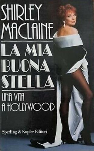 La mia buona stella - Shirley MacLaine - copertina