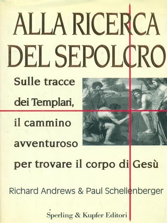 Alla ricerca del sepolcro - Richard Andrews,Paul Schellenberger - 2