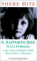 Il rapporto Hite sulla famiglia - Shere Hite - copertina