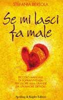 Se mi lasci fa male - Stefania Bertola - copertina