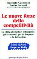 Le nuove forze della competitività - Piercarlo Ceccarelli,E. Presutti - copertina