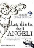 La dieta degli angeli - Eileen E. Freeman - copertina