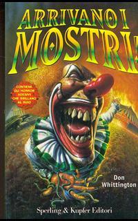 Arrivano i mostri
