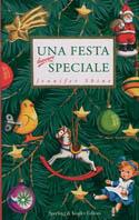Una festa davvero speciale