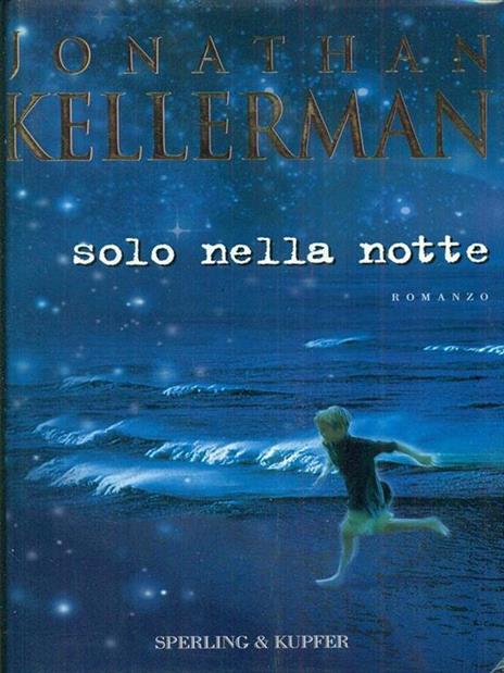 Solo nella notte - Jonathan Kellerman - copertina