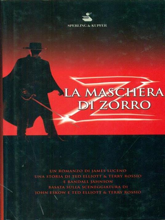 La maschera di Zorro - James Luceno - 2