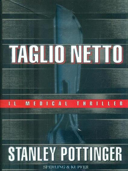 Taglio netto - Stanley Pottinger - copertina