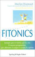 Fitonics - Marilyn Diamond,Donald B. Schnell - copertina