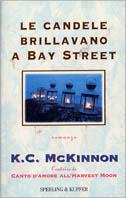 Le candele brillano a Bay Street - K. C. McKinnon - copertina