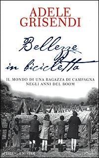 Bellezze in bicicletta - Adele Grisendi - copertina
