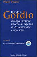 Il nodo di Gordio - Paolo Traversi - copertina