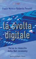 La svolta digitale