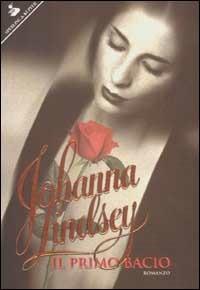 Il primo bacio - Johanna Lindsey - copertina