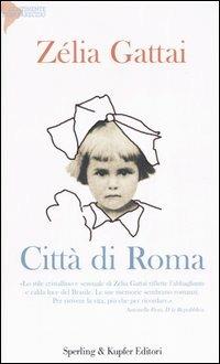 Città di Roma - Zélia Gattai - copertina