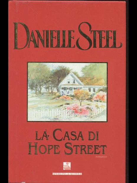 La casa di Hope Street - Danielle Steel - 3