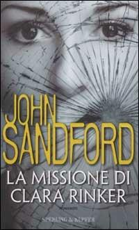 La missione di Clara Rinker - John Sandford - copertina