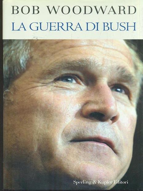 La guerra di Bush - Bob Woodward - 3