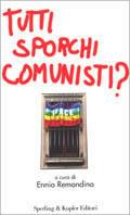 Tutti sporchi comunisti? - copertina
