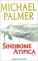 Sindrome atipica - Michael Palmer - copertina