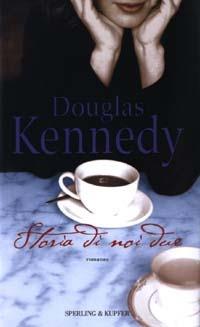 Storia di noi due - Douglas Kennedy - copertina