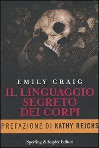 Il linguaggio segreto dei corpi - Emily Craig - copertina