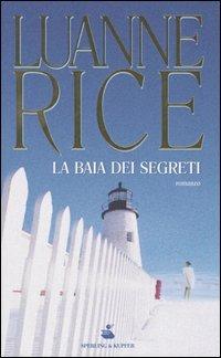 La baia dei segreti - Luanne Rice - copertina