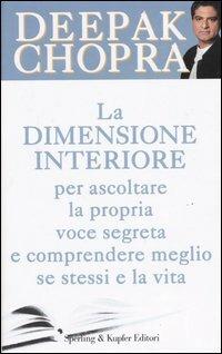 La dimensione interiore - Deepak Chopra - copertina
