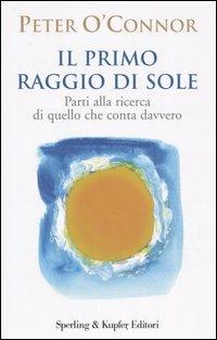 Il primo raggio di sole - Peter O'Connor - copertina
