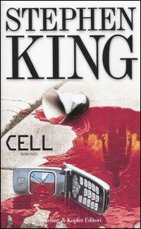 Cell - Stephen King - Libro - Sperling & Kupfer - Narrativa