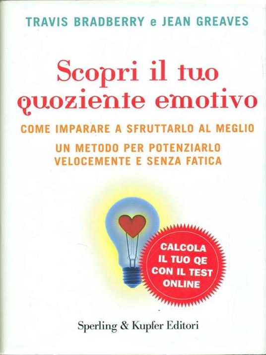 Scopri il tuo quoziente emotivo - Travis Bradberry,Jean Greaves - copertina