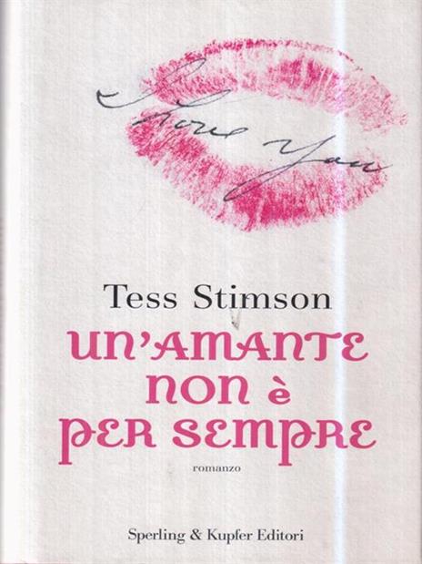 Un' amante non è per sempre - Tess Stimson - copertina