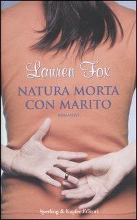 Natura morta con marito - Lauren Fox - copertina