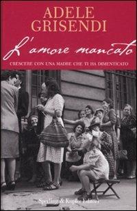 L'amore mancato - Adele Grisendi - copertina