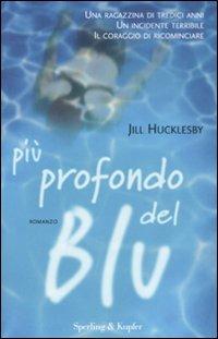 Più profondo del blu - Jill Hucklesby - copertina