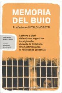 Memoria del buio. Lettere e diari delle donne argentine imprigionate durante la dittatura. Una testimonianza di resistenza collettiva - copertina