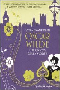 Oscar Wilde e il gioco della morte - Gyles Brandreth - 4