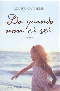 Da quando non ci sei - Louise Candlish - copertina