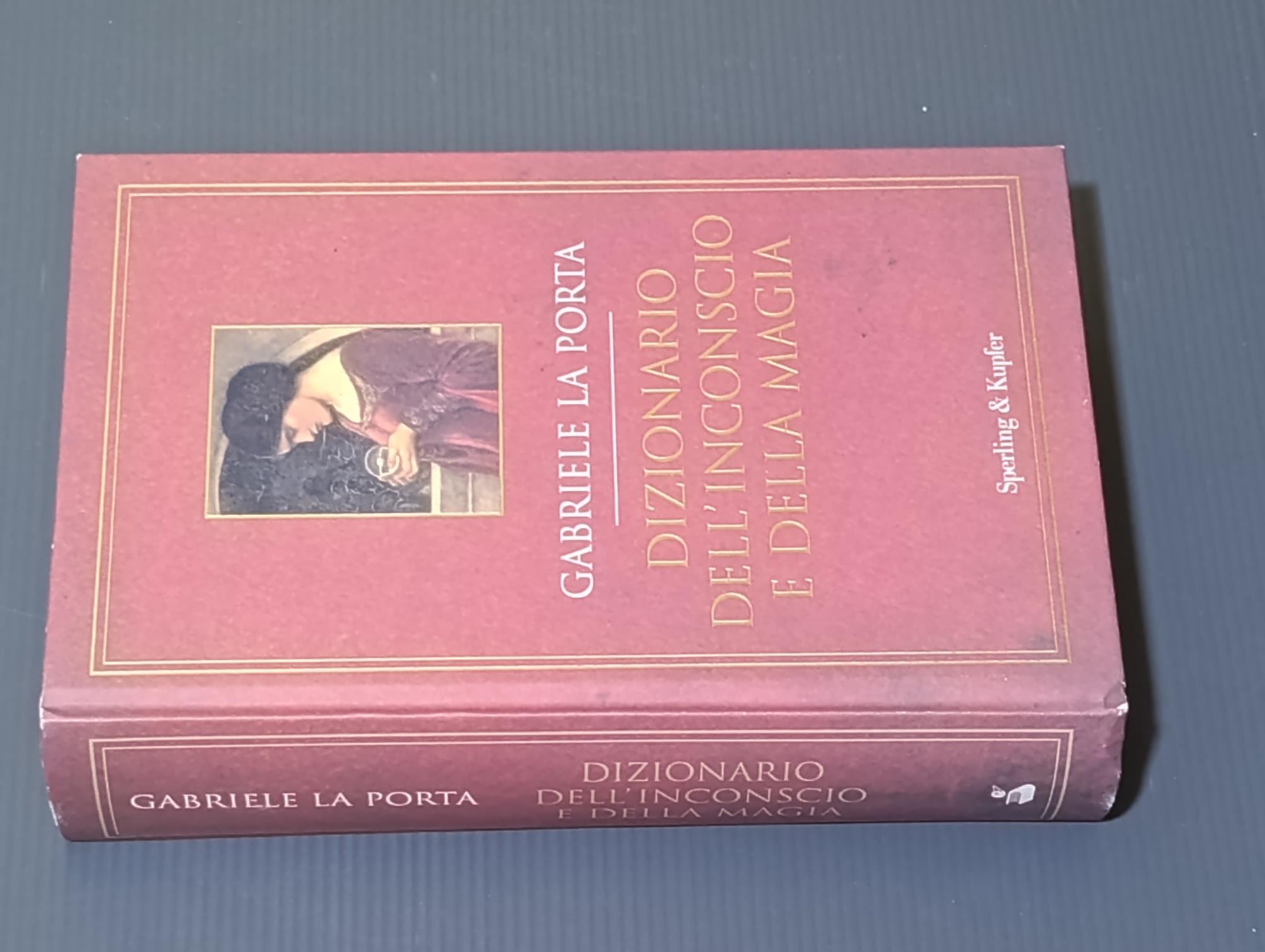 Dizionario dell'inconscio e della magia