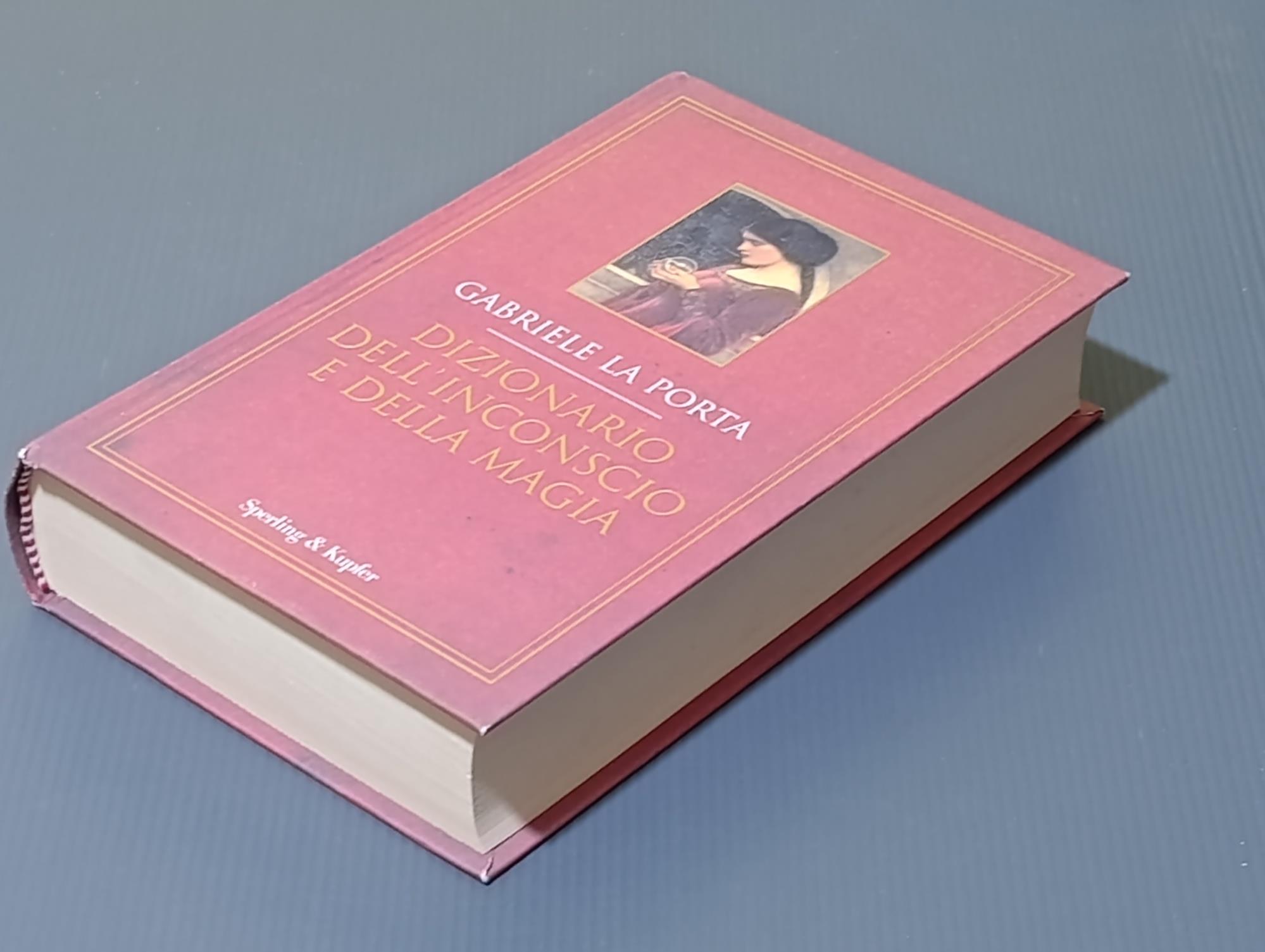 Dizionario dell'inconscio e della magia