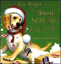 Buon Natale, Marley! - John Grogan - copertina