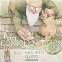 Peter Coniglio e i coniglietti Flopsy. Con suoni speciali. Ediz. illustrata - copertina