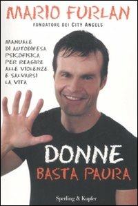 Donne. Basta paura - Mario Furlan - copertina