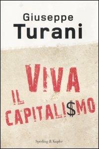 Viva il capitalismo - Giuseppe Turani - copertina