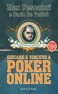 Giocare e vincere con il poker on-line