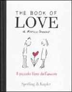 The book of love. Il piccolo libro dell'amore