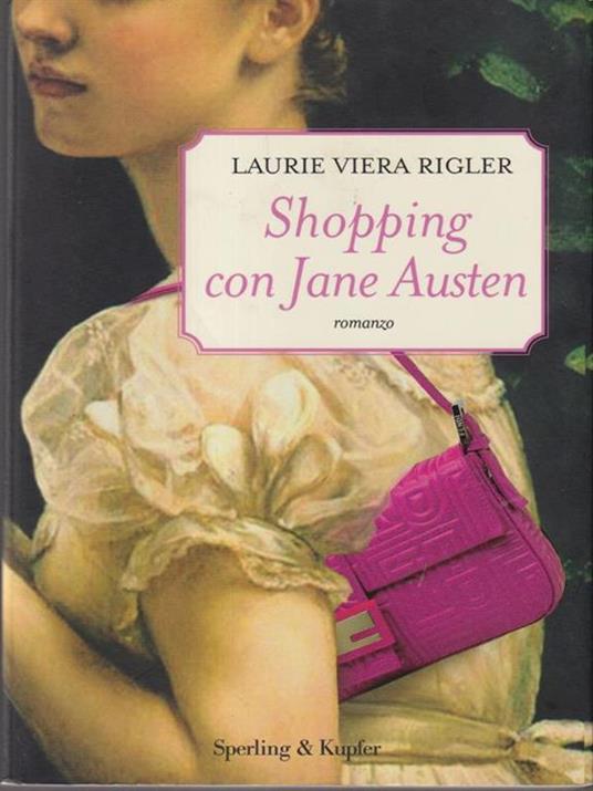Shopping con Jane Austen - Laurie V. Rigler - 3